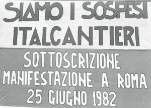 1982 - Italcantieri - Manifestazione dei cassaintegrati a Monfalcone