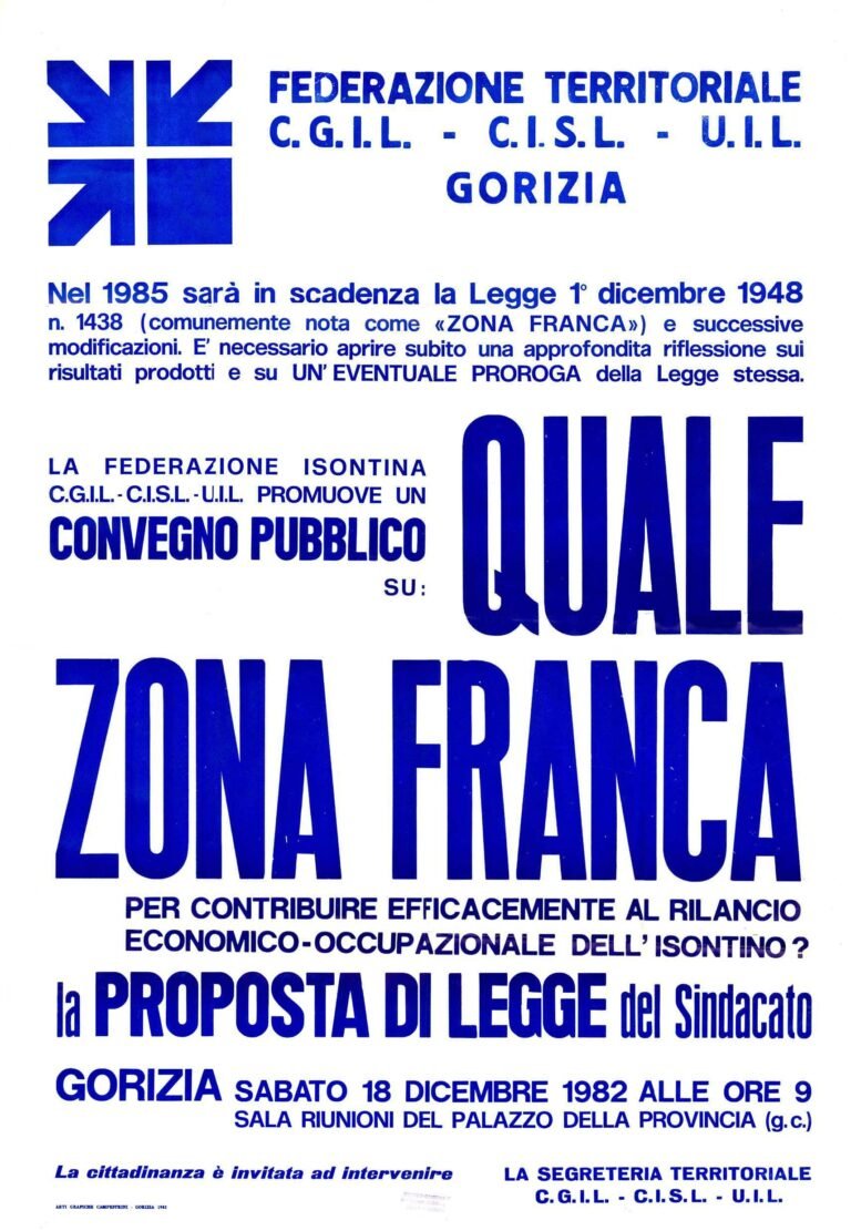 Manifesto 1982 - Convegno CGIL-CISL-UIL a Gorizia - "Quale zona franca?"