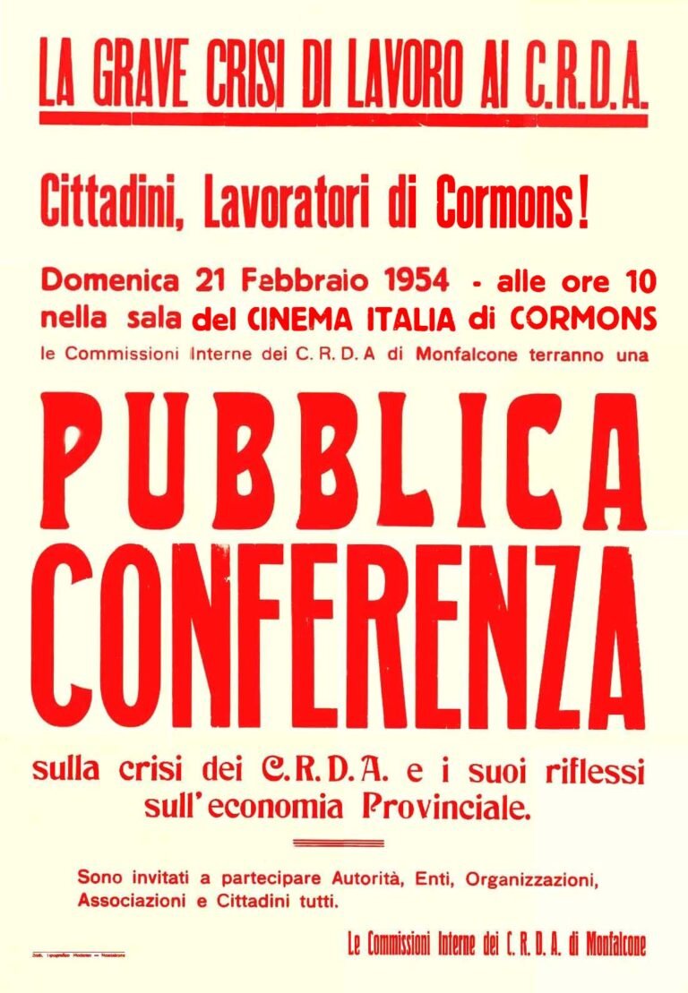 Manifesto 1954 - Conferenza per la crisi di lavoro ai Cantieri Riuniti Dell'Adriatico di Monfalcone